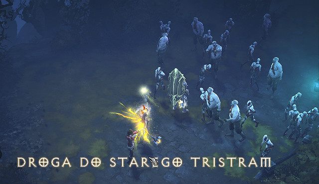 Chmara Zombie przy Drodze do starego Tristram - Farmienie doświadczenia i przedmiotów | Zdobywanie nowego uzbrojenia - Diablo III: Reaper of Souls - poradnik do gry