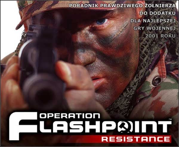 Poradnik ten powstał z myślą o tych graczach, którzy nie mogą sobie poradzić w konfrontacji z nowym dodatkiem do jakże genialnego Operation Flashpoint - Operation Flashpoint: Resistance - poradnik do gry