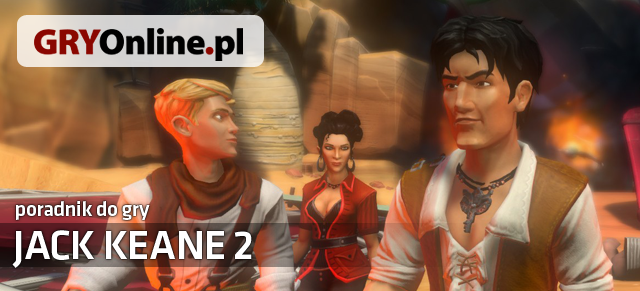 Poradnik do gry Jack Keane 2 zawiera wskazówki przydatne podczas zabawy w tę sympatyczną przygodówkę - Jack Keane 2: The Fire Within - poradnik do gry