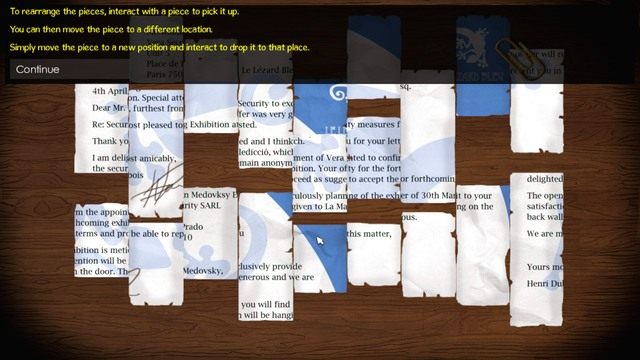 Naciśnij lewy przycisk myszy na fragmencie listu, aby przenieś go w inne miejsce. - George - Gallery, Henris Apartement, Vera Security | Paryż - Broken Sword: The Serpents Curse - poradnik do gry