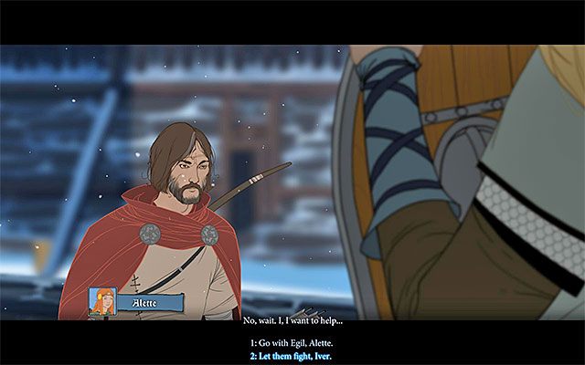 Lepiej będzie pozwolić Egilowi i Alette na wzięcie udziału w zbliżającej się bitwie - Skogr | Rozdział 2 / Chapter 2 w The Banner Saga - The Banner Saga - poradnik do gry