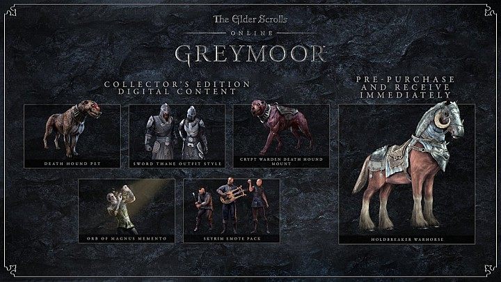 Poniżej znajdziesz listę prezentów dla osób, które zdecydują się na zakupienie edycji kolekcjonerskiej (Collectors Edition) DLC Greymoor - ESO Greymoor: Wersje gry, daty premier - The Elder Scrolls Online - poradnik do gry