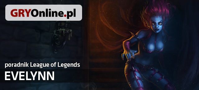 Poradnik do postaci Evelynn z gry League of Legends zawiera wszystkie przydatne informacje dla osób, które chciałyby nauczyć się grać tym czempionem lub przeciwko niemu - Evelynn - build i poradnik - LoL | Evelynn - League of Legends - poradnik do gry