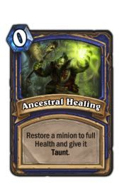 Pradawne uzdrowienie - Przywróć stronnika do pełni zdrowia i daj mu Prowokację - Karty Szamana | Podstawy | Hearthstone - Hearthstone: Heroes of Warcraft - porady i polecane decki
