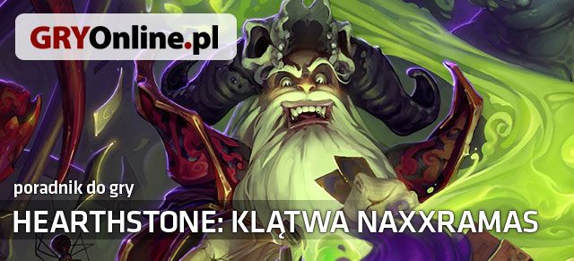 Poradnik do Klątwy Naxxramas, czyli pierwszej przygody do gry Hearthstone, to bogate źródło informacji na temat występujących w grze kart oraz przeciwników - Hearthstone: Klątwa Naxxramas - poradnik do gry