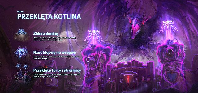 Pieczę nad tą mapą sprawuje Władca Kruków, który wesprze tę drużynę, która złoży mu odpowiedni hołd i zbierze daninę, którą utworzy na mapie - Cursed Hollow/Przeklęta Kotlina | Rodzaje i opis map | Heroes of the Storm - Heroes of the Storm - poradnik do gry