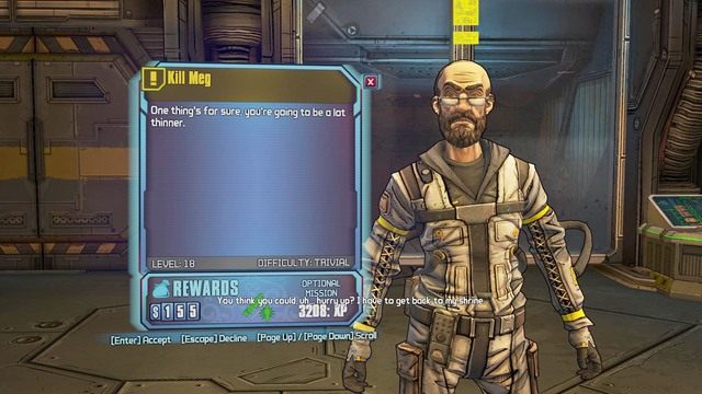 Misję Kill Meg możesz otrzymać po wykonaniu misji pobocznej Paint Job - Kill Meg | Misje poboczne - Hyperion Hub of Heroism | Borderlands The Pre-Sequel - Borderlands: The Pre-Sequel! - poradnik do gry