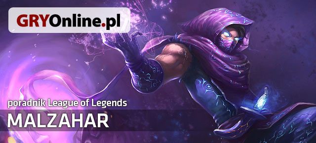 Poradnik do postaci Malzahara z gry League of Legends zawiera wszystkie przydatne informacje dla osób, które chciałyby nauczyć się grać tym czempionem lub przeciwko niemu - Malzahar - poradnik do gry | Malzahar | League of Legends - League of Legends - poradnik do gry
