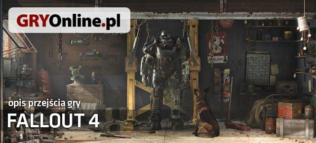Niniejszy nieoficjalny poradnik do gry Fallout 4 jest bardzo rozbudowanym opisem jej przejścia - Fallout 4 - opis przejścia - wprowadzenie - Fallout 4 - poradnik do gry
