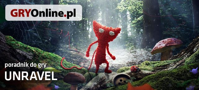Poradnik do gry Unravel zawiera kompletną i szczegółową solucję gry - Unravel - poradnik do gry