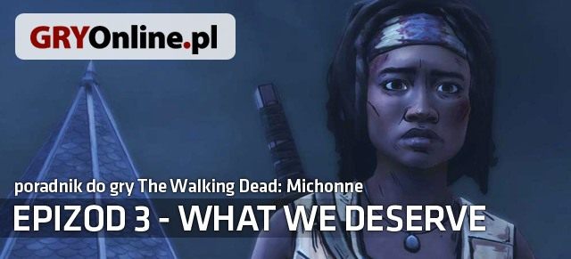 Poradnik do The Walking Dead - Michonne: What We Deserve jest dokładnym spisem wszystkich aktywności zawartych w grze - The Walking Dead: Michonne - What We Deserve - poradnik do gry | Epizod 3 - What We Deserve - The Walking Dead: Michonne - poradnik do gry