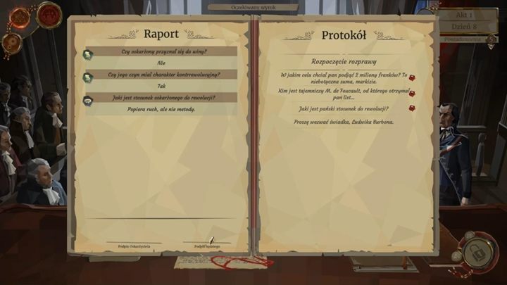 Na koniec rozprawy będziesz musiał od pewnego momentu wypełniać, w oparciu o informacje uzyskane podczas procesu - Porady do We The Revolution - We. the Revolution - poradnik do gry