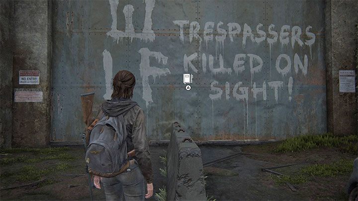To bardzo łatwa do znalezienia znajdźka - po dotarciu do wielkiej zamkniętej bramy zbliż się do wymalowanego na niej na biało napisu - The Last of Us 2: Brama / The Gate sekrety, znajdźki - The Last of Us 2 - poradnik do gry