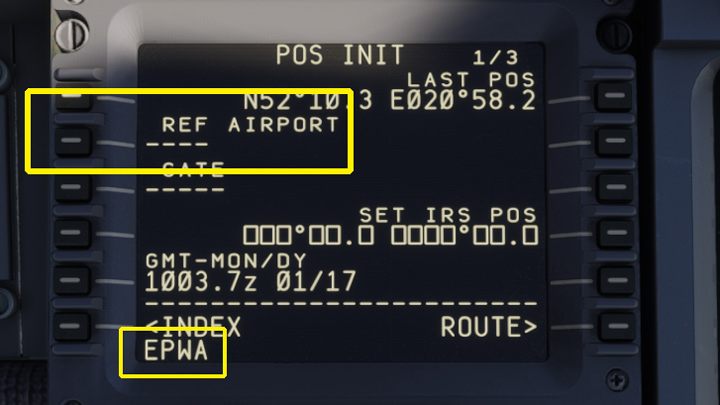 W tym miejscu należy wpisać pozycję samolotu IRS POS według współrzędnych GPS w miejsce pustych kwadratów - PMDG 737: Cold Start i plan lotu w FMC - Microsoft Flight Simulator 2020 - poradnik do gry