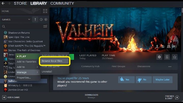 Wyjdź z gry, włącz klienta STEAM, kliknij PPM na grę Valheim i przejdź do folderu z grą (Browse local files) - Valheim: Limit 60 FPS - jak wyłączyć? - Valheim - poradnik do gry