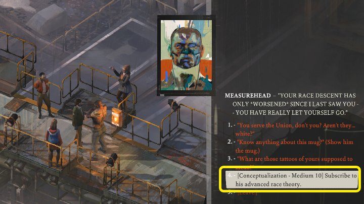 Myśl Zaawansowana teoria rasy zdobędziecie po rozmowie z Miarogłowym i zaliczeniu testu umiejętności Konceptualizacja (Conceptualization) - Disco Elysium: Czym jest rasowa enigma? - solucja - Disco Elysium - poradnik do gry