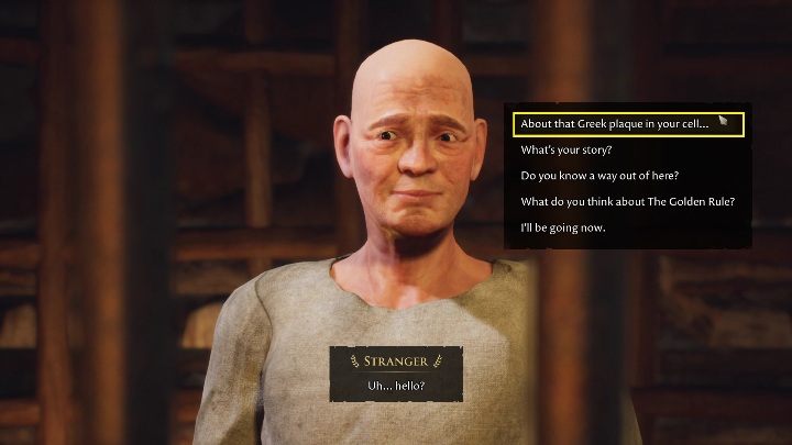 Rozmowę z mężczyzną możecie zacząć od About that Greek plaque in your cell - The Forgotten City: Greek Plaque - solucja, opis przejścia - The Forgotten City - poradnik do gry