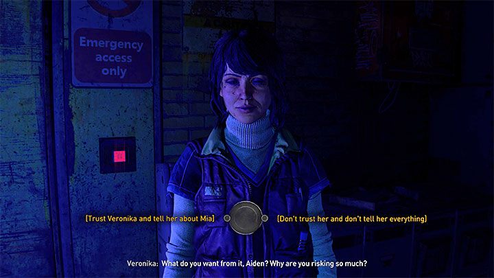 Podczas spotkania z Veroniką pojawi się wybór - możecie jej zaufać i powiedzieć o Mii lub zachować to dla siebie i uniknąć pełnego wyjaśnienia - Dying Light 2: Veronika - solucja, opis przejścia - Dying Light 2 - poradnik do gry