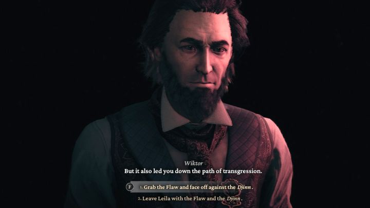 Opisywany quest ma 2 główne zakończenia i wyboru dokonuje się po odsłonięciu skazy Leili - The Thaumaturge: Bez strachu - The Thaumaturge - poradnik do gry