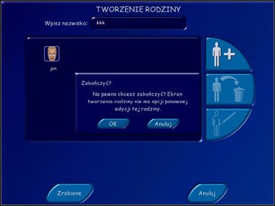 Kiedy pojawi się ramka z pytaniem czy na pewno zakończyć, naciskamy OK, jeżeli chcemy przejść do następnego etapu gry - Tworzenie sima w The Sims - The Sims - poradniki