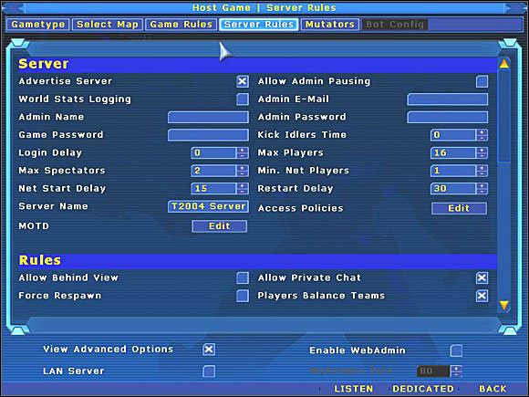 Możemy tu ustawić takie opcje jak: nazwa serwera, nick admina, hasło na serwer, liczba obserwatorów, liczba graczy (maksymalna i minimalna), czat, zbalansowanie drużyn i wiele innych - Ustawienia i opcje | Unreal Tournament 2004 - Unreal Tournament 2004 - poradniki