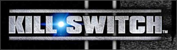 Kill - kill.switch - poradnik do gry