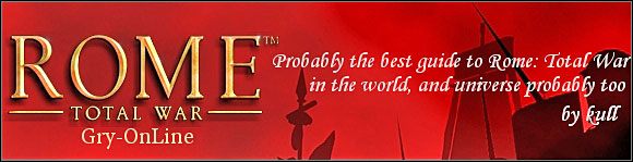 ROME: Total War to przeogromna gra, do której napisanie poradnika zawierającego wyjaśnienie wszystkich aspektów rozgrywki i wszelkie możliwe porady jest po prostu niemożliwe - Rome: Total War - poradnik do gry