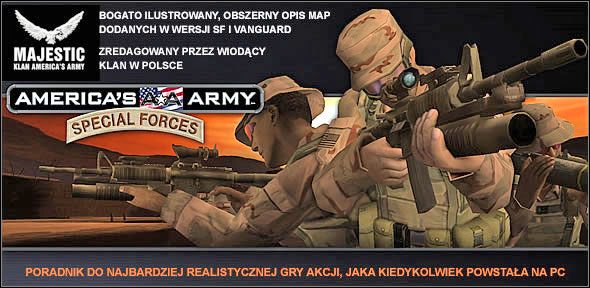 Americas Army: Special Forces świetnie kontynuuje serię bardzo popularnej, darmowej gry akcji z widokiem z perspektywy pierwszej osoby - Americas Army: Special Forces - poradnik do gry