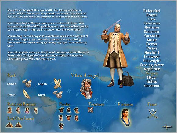 Szybkie podsumowanie naszych kilkunastoletnich dokonań - Zakończenie kariery | Rozwój bohatera w Sid Meiers Pirates! - Sid Meiers Pirates! (2004) - poradnik do gry