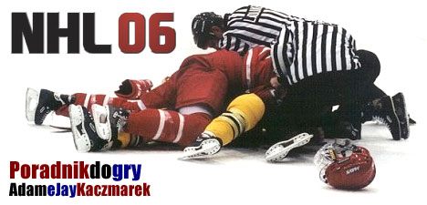 Poradnik do NHL 06 zawiera wiele rad odnośnie zarządzania drużyną i skierowany jest do graczy, którym gra sprawia kłopot - NHL 06 - poradnik do gry
