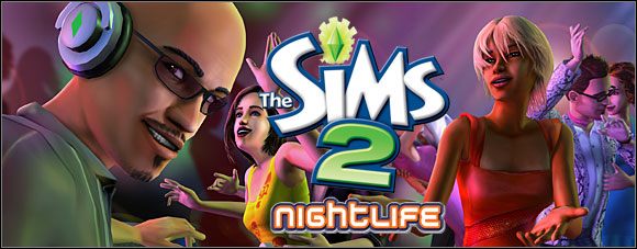 Nocne życie Simów odbywa się przede wszystkim w dzielnicy rozrywki - The Sims 2: Nocne Życie - poradnik do gry