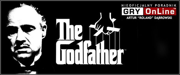 The Godfather to komputerowa adaptacja słynnego Ojca Chrzestnego - Ojciec chrzestny - poradnik do gry