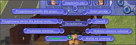 Na naszej głowie jest przydzielenie zadań pracownikom, zgodnie z ich umiejętnościami - Zatrudnianie pracowników - zarządzanie - wynagradzanie - rangi - The Sims 2: Własny Biznes - poradnik do gry