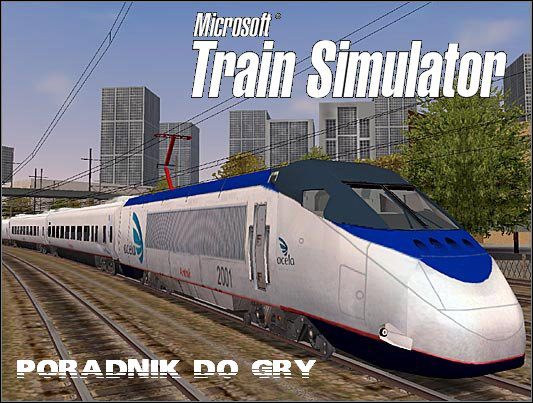 Poradnik ten został napisany do gry Microsoft Train Simulator z zainstalowanym updatem (nazwa Train_Update1, waży 7,37 MB) - Microsoft Train Simulator - poradnik do gry