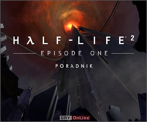 W niniejszym poradniku znajdziesz drobiazgowe rozwiązanie pierwszego dodatku do gry Half-Life 2, zatytułowanego Episode One - Half-Life 2: Episode One - poradnik do gry