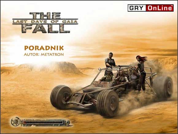 Niniejszy poradnik pomoże wam przebrnąć zarówno przez główne, jak i dodatkowe zadania osadzonej w postapokaliptycznym świecie gry cRPG The Fall: Last Days of Gaia - The Fall: Last Days of Gaia - poradnik do gry