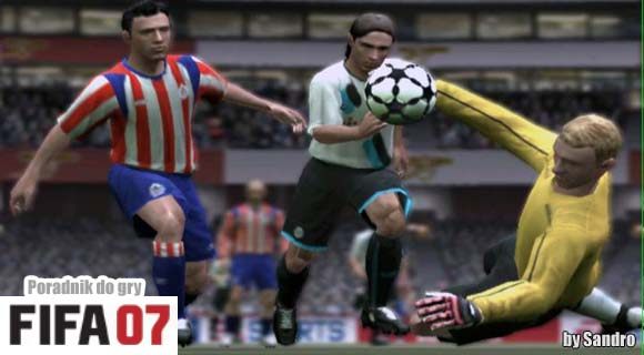 Witam w poradniku do gry FIFA 07, kolejnej produkcji poruszającej temat piłki nożnej, autorstwa firmy Electronic Arts - FIFA 07 - poradnik do gry