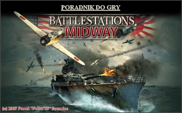 1 - Battlestations: Midway - poradnik do gry
