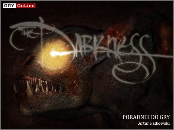 1 - The Darkness - poradnik do gry