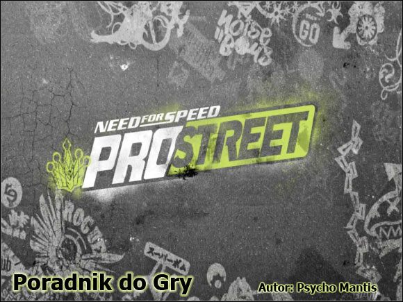 Witaj w poradniku do gry Need For Speed: Pro Street - Need for Speed ProStreet - poradnik do gry