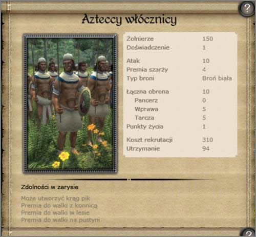Formacja zalecana tylko i wyłącznie dlatego że radzą sobie z konnicą osadników, pyzatym nie ma większej wartości bojowej - Aztekowie (1) - AMERICAS - Medieval II: Total War - Królestwa - poradnik do gry