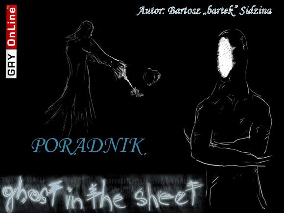Witaj w nieoficjalnym poradniku do gry przygodowej Ghost in the Sheet - Ghost in the Sheet - poradnik do gry