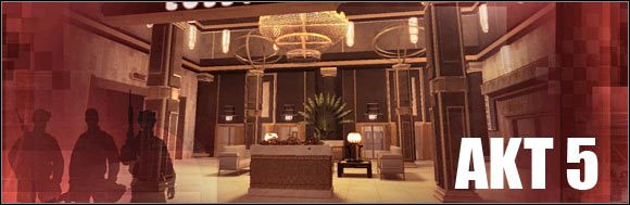 Opis przejścia misji - Penthouse (cz.1) | Akt 5 - Teatr | Rainbow Six Vegas 2 - Tom Clancys Rainbow Six Vegas 2 - poradnik do gry