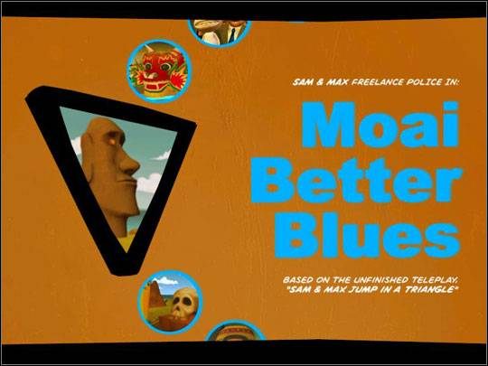 1 - Episode 2 - Moai Better Blues (cz.1) | Sam & Max Beyond Time and Space - Sam & Max: Beyond Time and Space - poradnik do gry