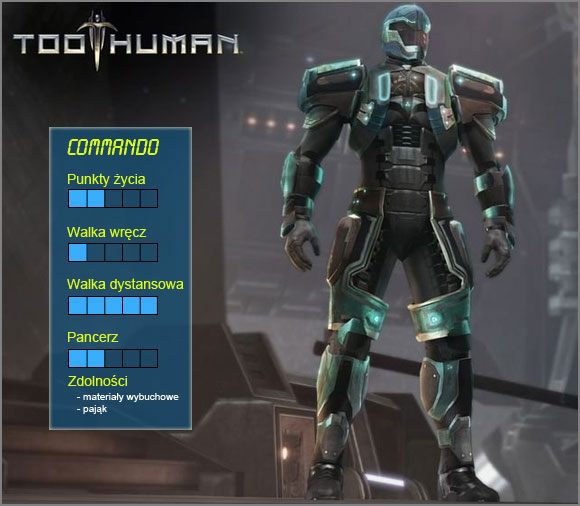 Typowo ofensywnie nastawiona postać, która najlepiej sprawdza się w walce dystansowej - Commando | Klasa | Too Human - Too Human - poradnik do gry