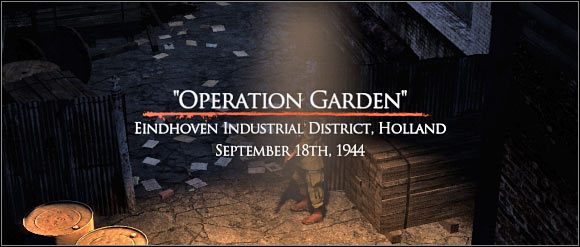 CZAS I MIEJSCE AKCJI - Operation Garden - Zadanie 1 (cz.1) - Rozdział 5 - Brothers in Arms: Hells Highway - poradnik do gry