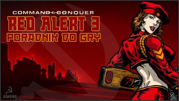 Witam - Command & Conquer: Red Alert 3 - poradnik do gry