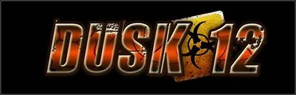 Witam w nieoficjalnym poradniku do gry akcji Dusk 12 - Strefa Śmierci - Dusk-12: Strefa Śmierci - poradnik do gry