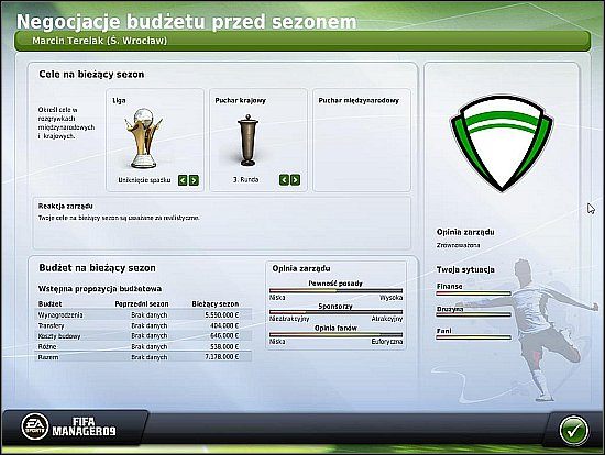 Deklarując cele, należy uważać, by nie przeszarżować - Pierwsze wybory - FIFA Manager 09 - poradnik do gry