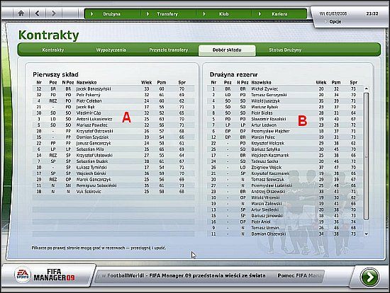 Ekran ten umożliwia wstępny podział drużyny na graczy pierwszego (A) i drugiego zespołu (B) - Porządkowanie spraw drużyny - Pierwsze kroki - FIFA Manager 09 - poradnik do gry